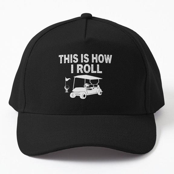 This Is How I Roll Baseball Cap, Lifestyle Statement Design, Everyday Hat Style