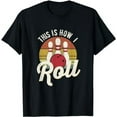 thumbnail image 1 of This Is How I Roll Bowling Lover Funny Retro Bowler T-Shirt, 1 of 5