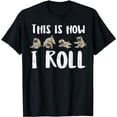 thumbnail image 1 of This Is How I Roll Pug Cute Dog Lover Owner Men Women Gift T-Shirt, 1 of 5
