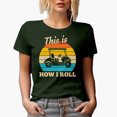thumbnail image 1 of This Is How I Roll Pun with a Buggy or Cart, Golf Player, Golfing or Golfer Themed Merch Gift, Military Green T-Shirt, Large, 1 of 5