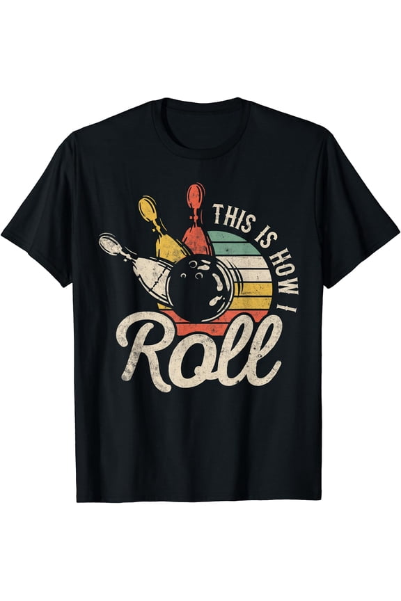 This Is How I Roll Retro Bowling Bowler Funny Gift Cap Sleeve T-Shirt
