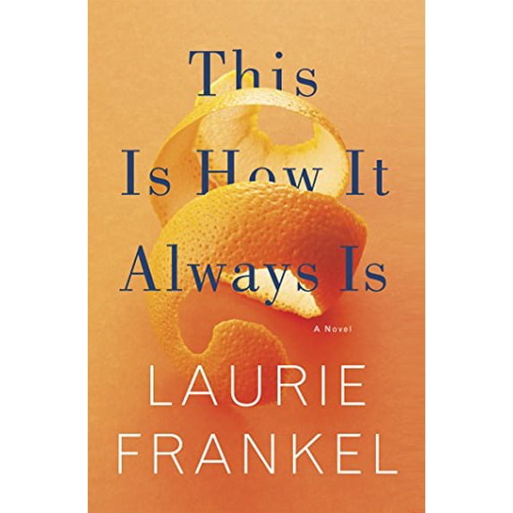 Pre-Owned This Is How It Always Is (Hardcover) 1250088550 9781250088550