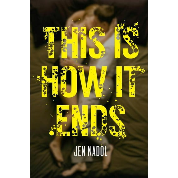 This Is How It Ends (Hardcover)