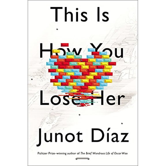 Pre-Owned This Is How You Lose Her Hardcover Junot Daz