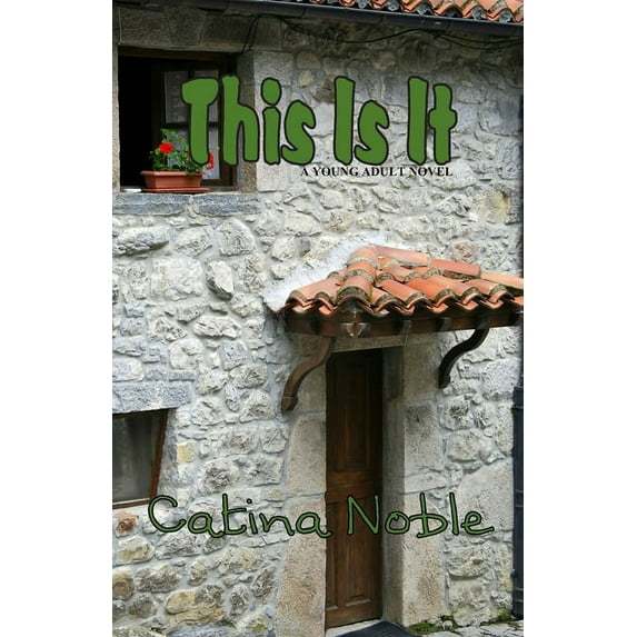 This Is It Paperback 1927058503 9781927058503 Catina Noble