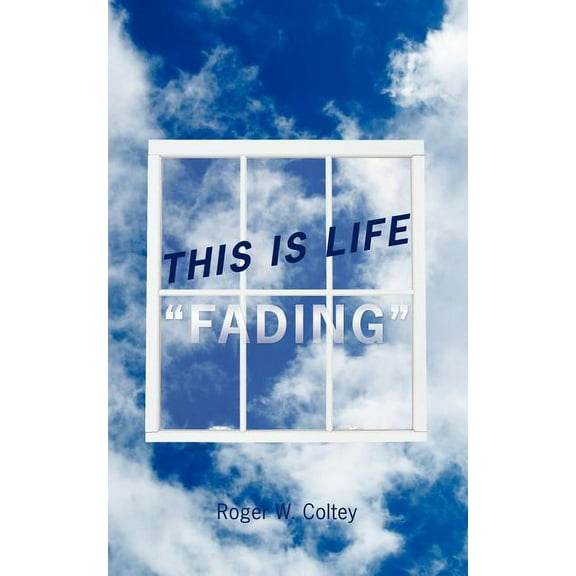 This Is Life "Fading" (Paperback)