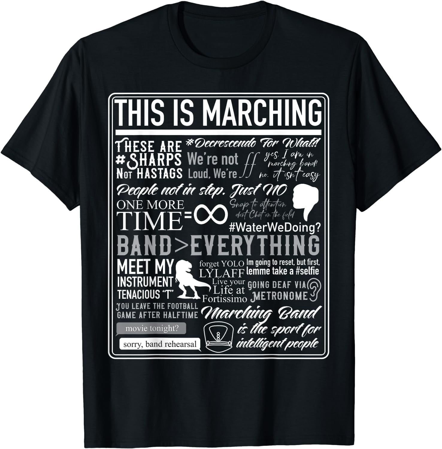 This Is Marching Band - Funny Marching Band Sayings & Memes T-Shirt ...