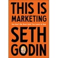 thumbnail image 1 of This Is Marketing: You Can't Be Seen Until You Learn to See, (Hardcover), 1 of 1