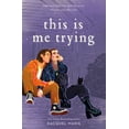 thumbnail image 1 of This Is Me Trying, (Paperback), 1 of 1