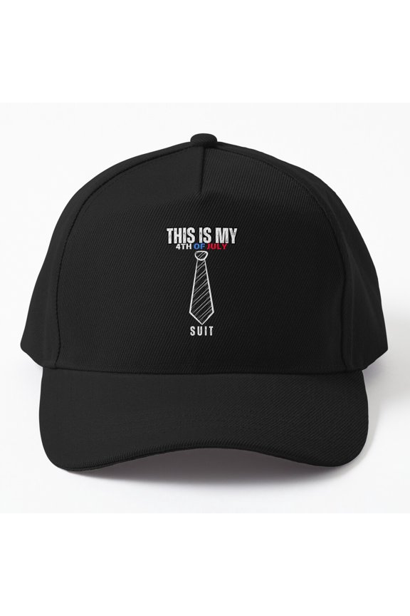 This Is My 4th of July Suit Baseball Cap, Independence Day Celebration Hat Style