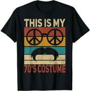 This Is My 70s Costume 70 Styles Men 70's Disco 1970s Outfit T-Shirt