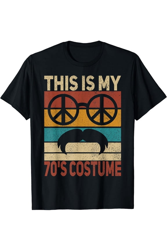 This Is My 70s Costume 70 Styles Men 70's Disco 1970s Outfit T-Shirt