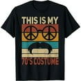 thumbnail image 1 of This Is My 70s Costume 70 Styles Men 70's Disco 1970s Outfit T-Shirt, 1 of 7