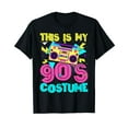 thumbnail image 1 of This Is My 90s Costume Retro 90s Music Theme Party Nineties T-Shirt, 1 of 5