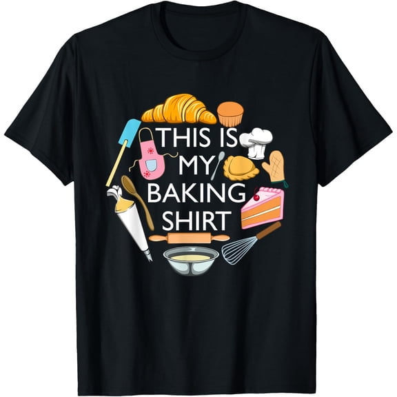 This Is My Baking Funny Pastry Hobby Chef T-Shirt