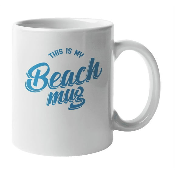 This Is My Beach Mug Seaside Summer Vacation Coffee & Tea Mug Cup (11oz)