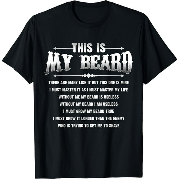 This Is My Beard There Are Many Like It T-shirt Father Gifts