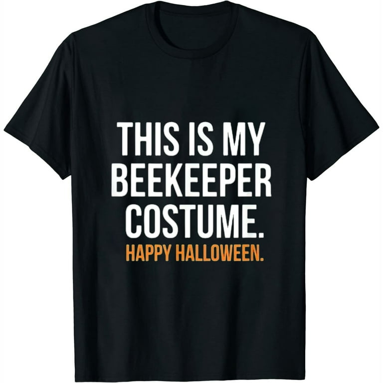 This Is My Beekeeper Costume T-Shirt This Is My Beekeeper Costume T-Shirt
