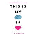 thumbnail image 1 of Pre-Owned This Is My Brain in Love (Paperback) 0316423831 9780316423830, 1 of 1
