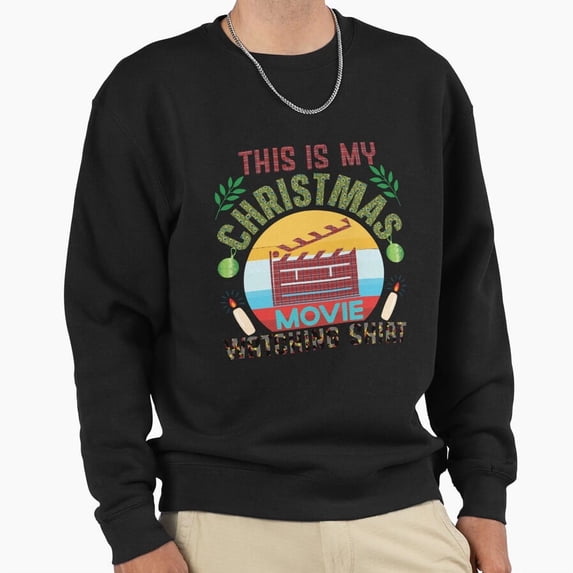 This Is My Christmas Movie Watching Shirt Retro Vintage Funny Graphic Unisex Sweatshirt - New Arrival G28682, Up to Size 5XL