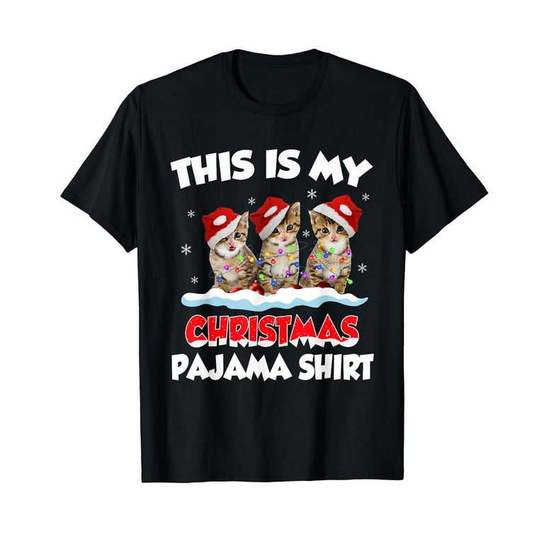 This Is My Christmas Pajama Shirt Funny Christmas T Shirts T-Shirt This Is My Christmas Pajama Shirt Funny Christmas T Shirts T-Shirt