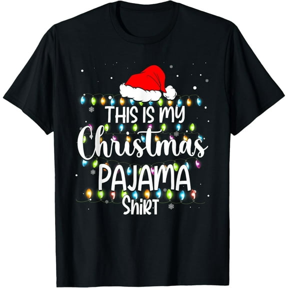 This Is My Christmas Pajama Shirt Funny Family Matching Xmas T-Shirt