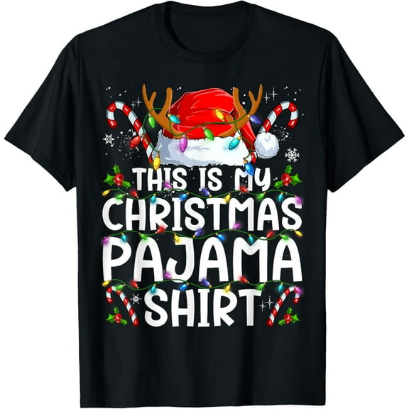 This Is My Christmas Pajama Shirt Funny Xmas PJs Men Women T-Shirt