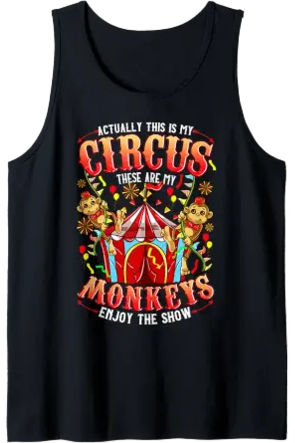 This Is My Circus These Are My Monkeys Playful Tank Top Size S-3XL