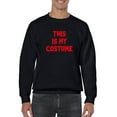 thumbnail image 1 of This Is My Costume Spooky Style Sweatshirt Men -Smartprints Designs, Male x-Large, 1 of 4