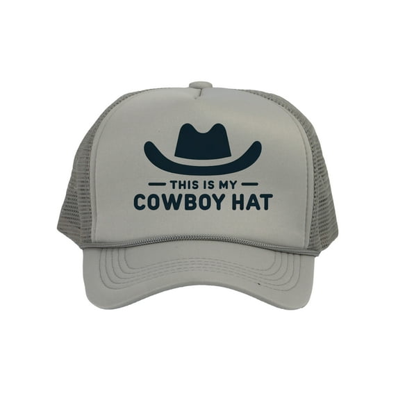 This Is My Cowboy Hat - Snapback Trucker Cap, Light Grey