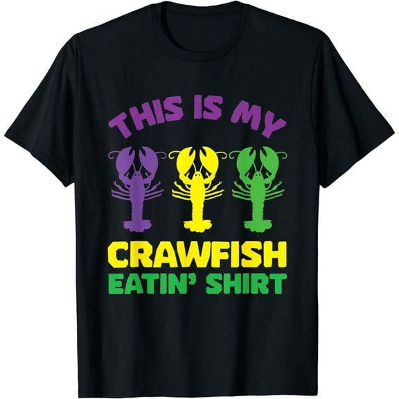 This Is My Crawfish Eating T-Shirt New Orleans Mardi Gras T-Shirt