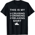 thumbnail image 1 of This Is My Cruising Drinking Relaxing Funny Cruise T-Shirt, 1 of 4