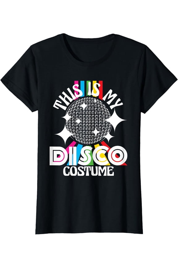 This Is My Disco Costume - 1970s Funky Party 70s Groove T-Shirt
