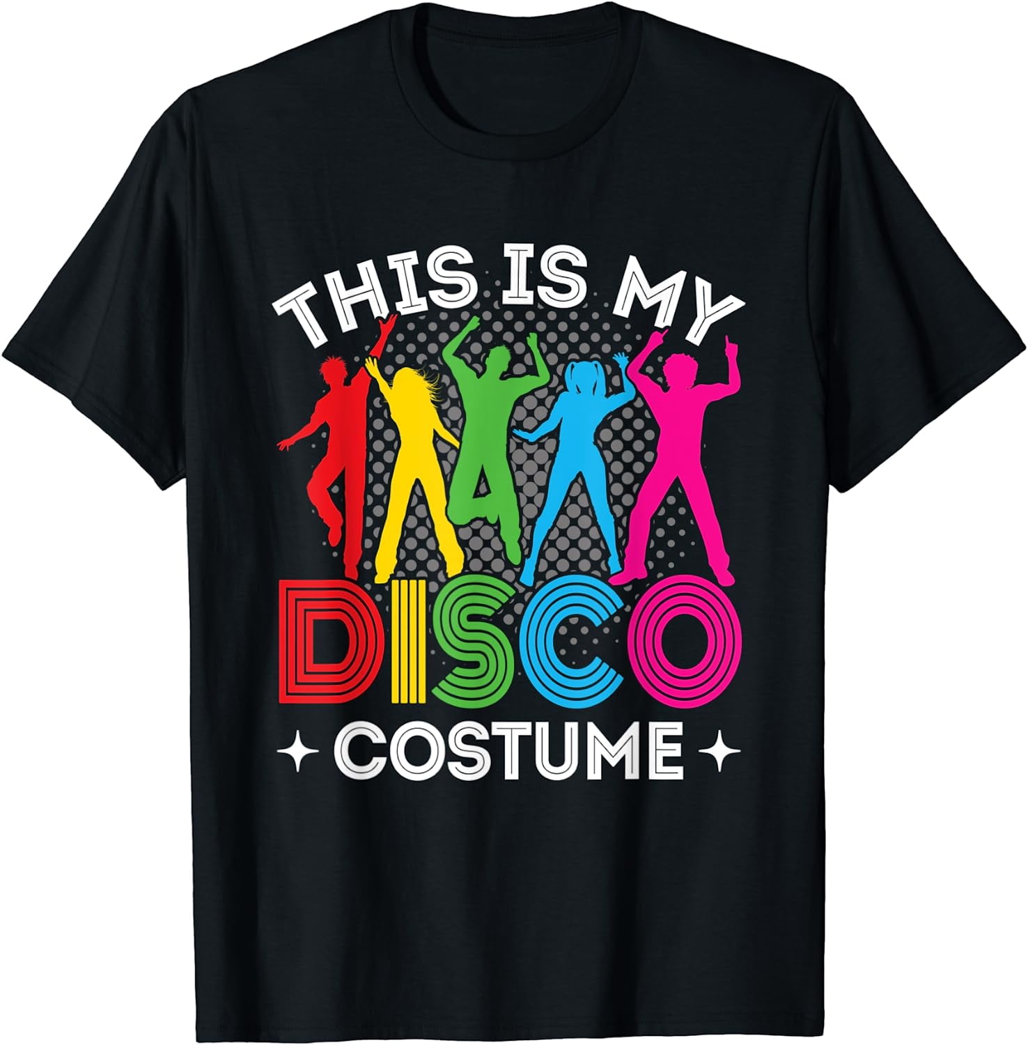 This Is My Disco Costume Disco Party Shirt 70s 80s Party This Is My Disco Costume Disco Party Shirt 70s 80s Party