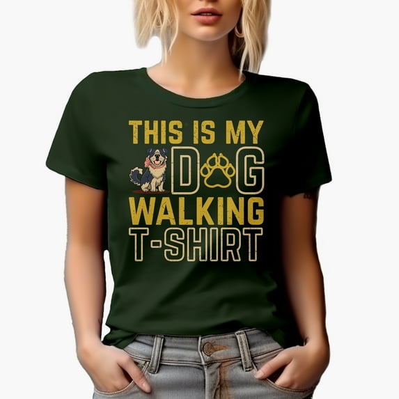 This Is My Dog Walking T-Shirt, Dog Walker, Military Green T-Shirt, Small