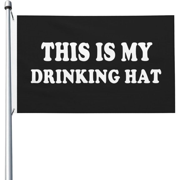 This Is My Drinking Hat Flag 3x5 Ft Funny Banner Garden Yard House Flags Outdoor Indoor Decoration