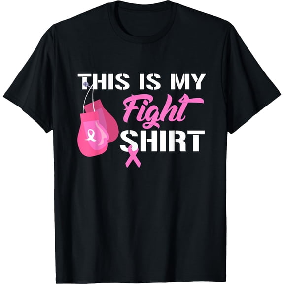 This Is My Fight Shirt Breast Cancer Fighter Believe Shirts