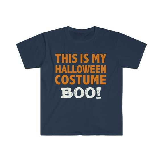 This Is My Halloween Costume Boo Unisex T-shirt S-3XL Ghoulish