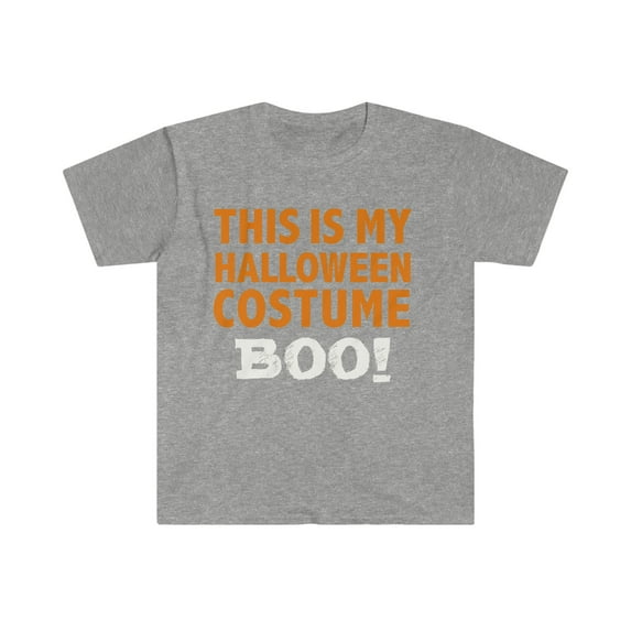 This Is My Halloween Costume Boo Unisex T-shirt S-3XL Ghoulish