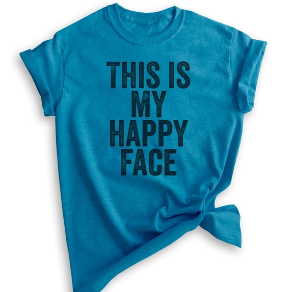 This Is My Happy Face T-shirt, Unisex Women's Men's Shirt, Mean Face Shirt, Heather Blue, XX-Large
