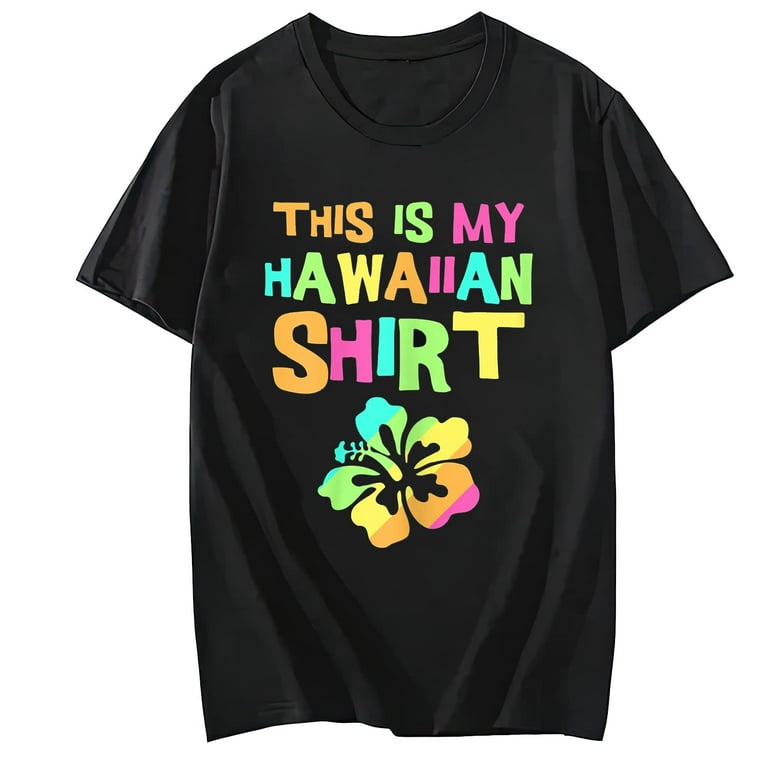 This Is My Hawaiian Shirt | Tropical Luau Costume Party Wear This Is My Hawaiian Shirt | Tropical Luau Costume Party Wear