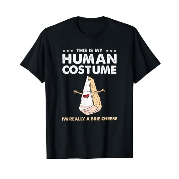 This Is My Human Costume Brie Cheese Black T-Shirt