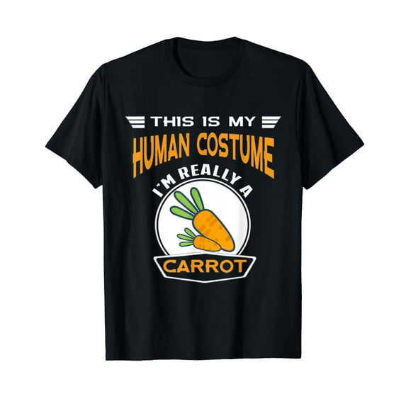 This Is My Human Costume I'm Really A Carrot T-Shirt T-Shirt