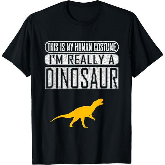 This Is My Human Costume I'm Really A Dinosaur T-Shirt