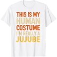 thumbnail image 1 of This Is My Human Costume I'm Really A Jujube Halloween T-ShirtMen's and women's pure cotton short-sleeved shirts, 1 of 7