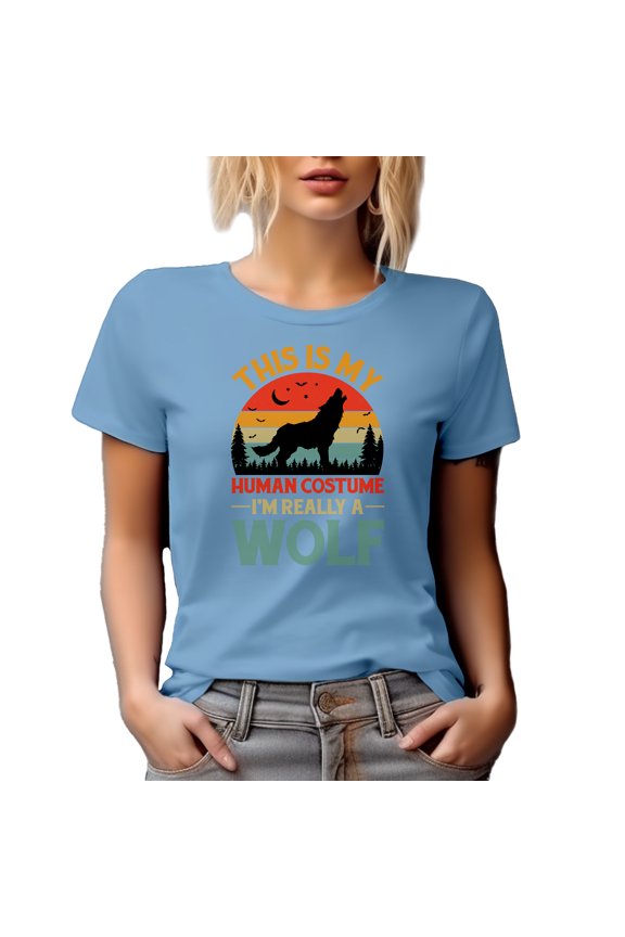 This Is My Human Costume, I'm Really a Wolf, Witty Costume Party Quote, Baby Blue T-Shirt, Medium