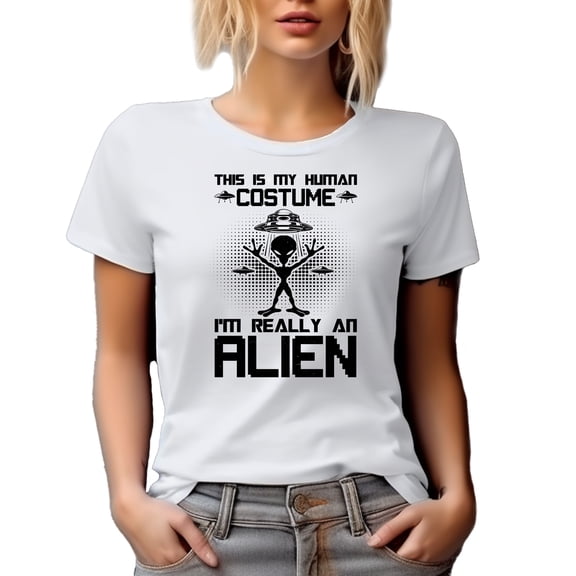 This Is My Human Costume, I'm Really an Alien, Hilarious Costume Party Quote, White T-Shirt, XL