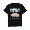 thumbnail image 1 of This Is My Human Costume Im Really A Tardigrade T-Shirt, 1 of 5