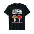 thumbnail image 1 of This Is My Human Costume Mushroom Halloween Cotton T-Shirt Black, 1 of 5