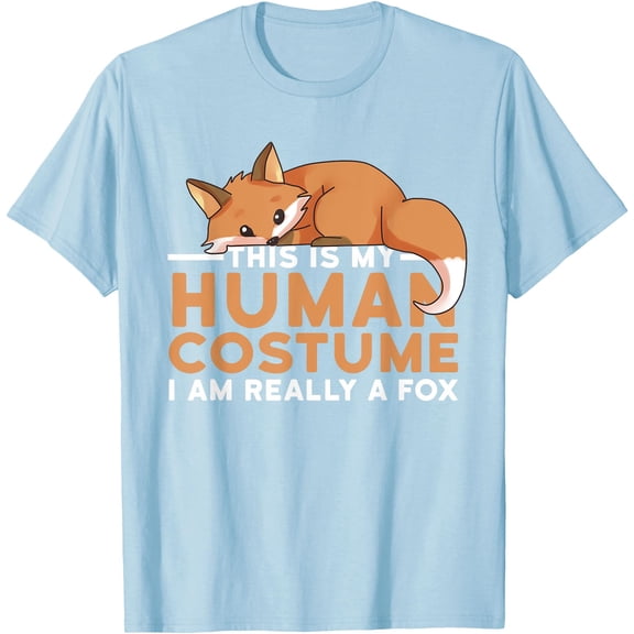 This Is My Human Tee I'm Really A Fox Halloween Unisex T-Shirt for Men Women Kids,Light Blue Color,Size M